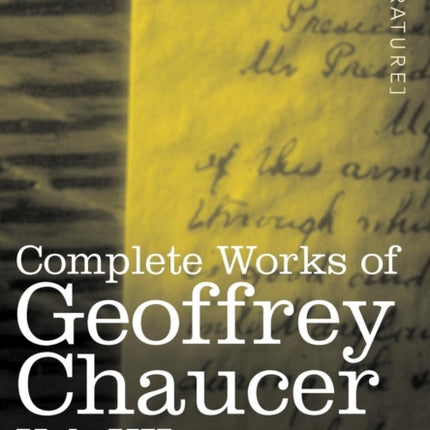 Complete Works of Geoffrey Chaucer, Vol. VII: Chaucerian and Other Pieces, Being a Supplement to the Complete Works of Geoffrey Chaucer (in Seven Volu
