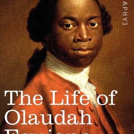 The Life of Olaudah Equiano