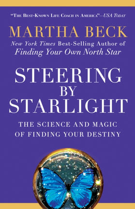 Steering by Starlight: The Science and Magic of