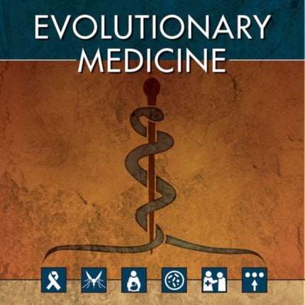 A Primer of Evolutionary Medicine