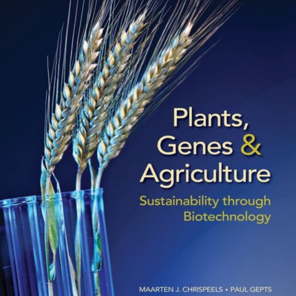 Plants Genes and Agriculture