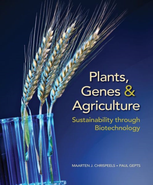 Plants Genes and Agriculture