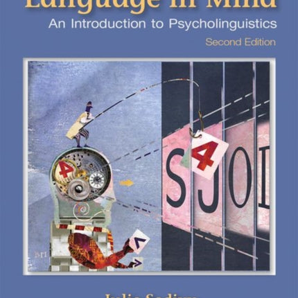 Language in Mind: An Introduction to Psycholinguistics