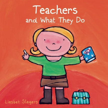 Teachers and What They Do