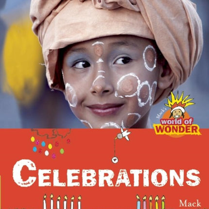 Celebrations: Mack's World of Wonder