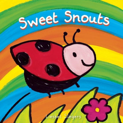 Sweet Snouts