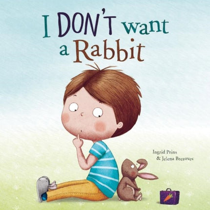 I Don't Want a Rabbit