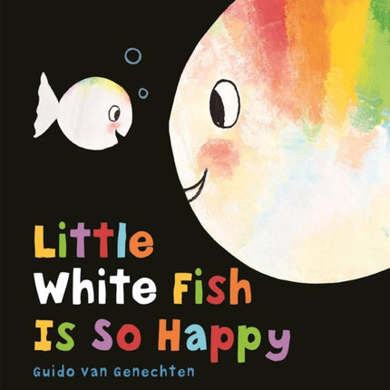 Little White Fish Is So Happy