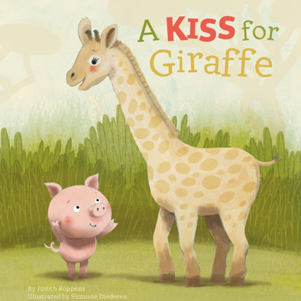 A Kiss for Giraffe