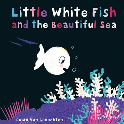 Little White Fish and the Beautiful Sea