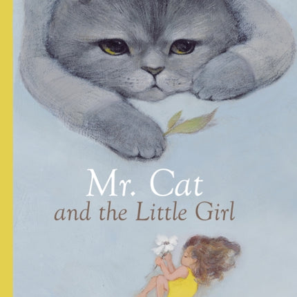 Mr. Cat and the little Girl