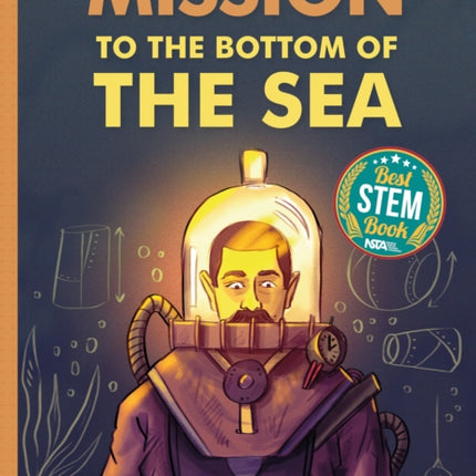 Mission to the Bottom of the Sea