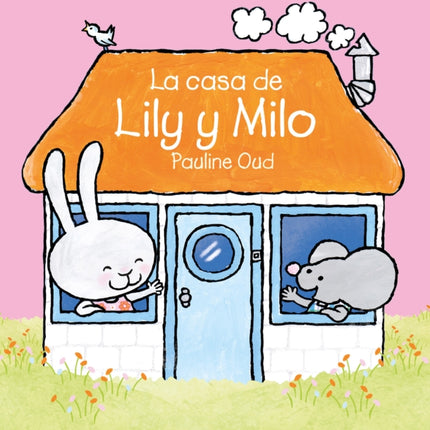 La casa de Lily y Milo