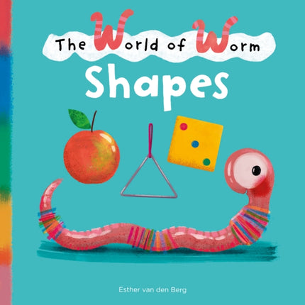 The World of Worm. Shapes