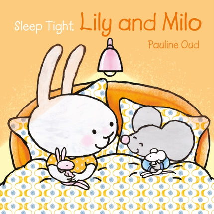 Sleep Tight, Lily and Milo