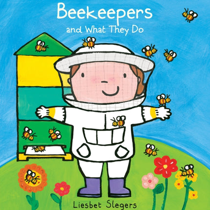 Beekeepers and What They Do