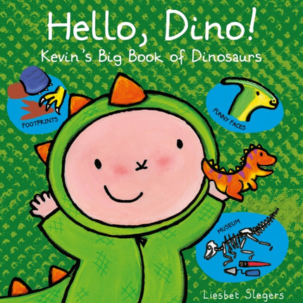 Hello, Dino! Kevin's Big Book of Dinosaurs