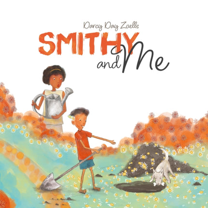Smithy and Me
