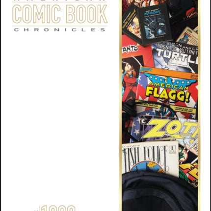 American Comic Book Chronicles: The 1980s