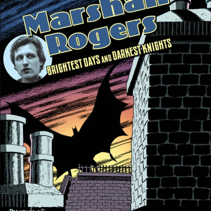 Marshall Rogers Brightest Days  Darkest Knights