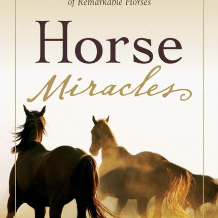 Horse Miracles