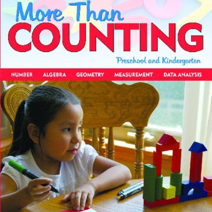 More Than Counting, Standards Edition: Math Activities for Preschool and Kindergarten