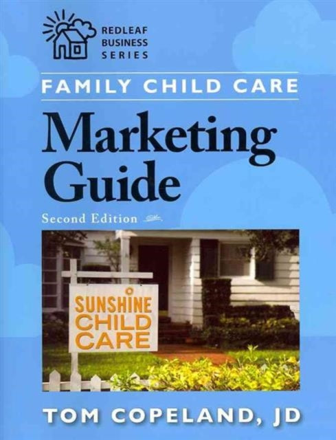 Family Child Care Marketing Guide