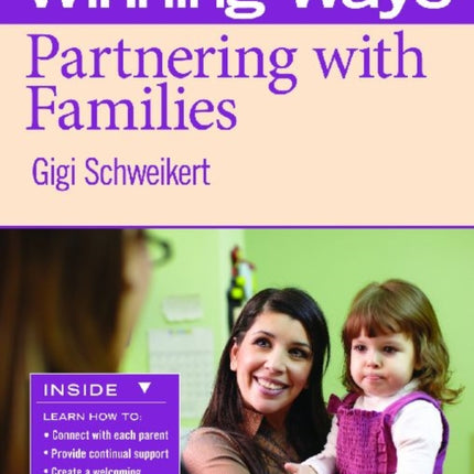 Partnering with Families: Winning Ways for Early Childhood Professionals