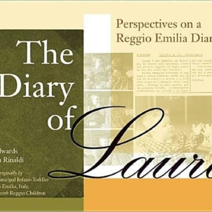 The Diary of Laura: Perspectives on a Reggio