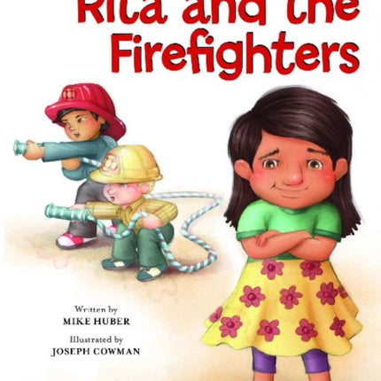 Rita and the Firefighters