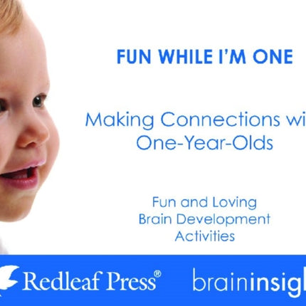 Fun While I'm One: Making Connections with