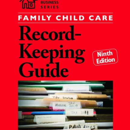 Family Child Care Record Keeping Guide