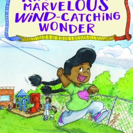 Kimmy's Marvelous Wind-Catching Wonder