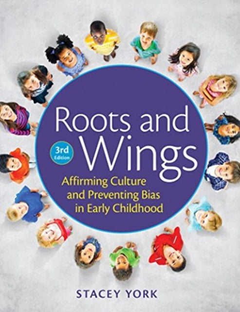 Roots and Wings: Affirming Culture in Early Childhood