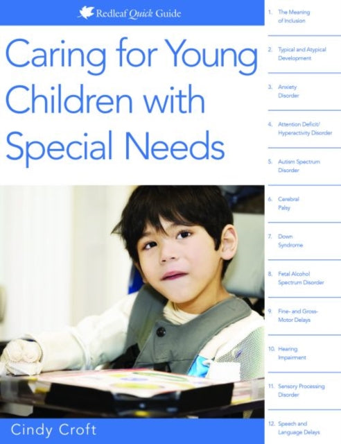 Caring for Young Children with Special Needs: Redleaf Quick Guides