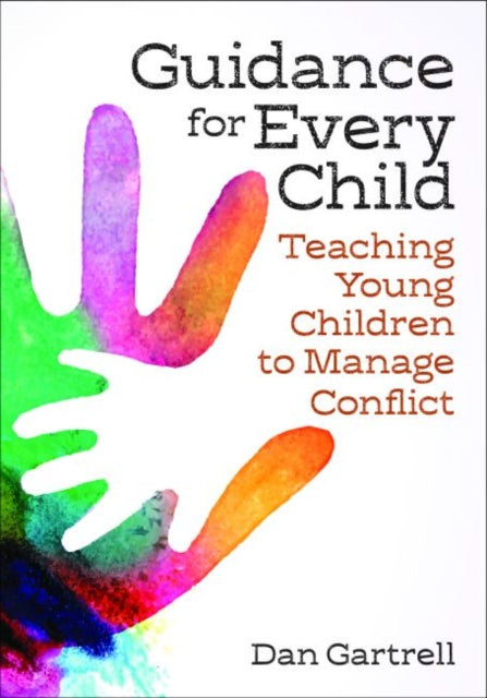 Guidance for Every Child: Teaching Young Children to Manage Conflict