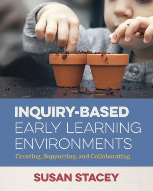 InquiryBased Early Learning Environments