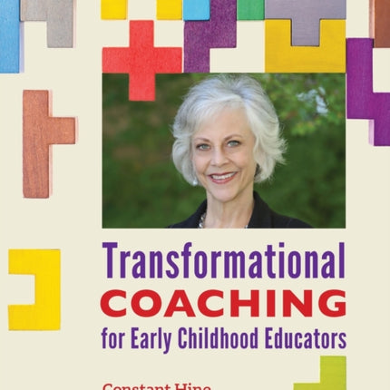 Transformational Coaching for Early Childhood Educators