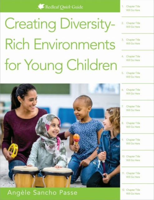 Creating Diversity-Rich Environments for Young Children: Redleaf Quick Guide