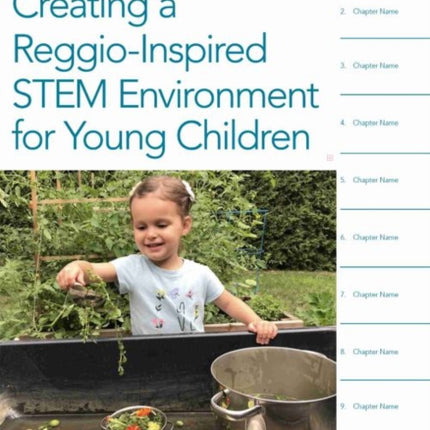 Creating a Reggio-Inspired STEM Environment for Young Children