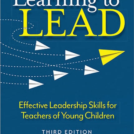 Learning to Lead