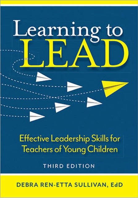 Learning to Lead