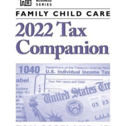 Family Child Care 2022 Tax Companion