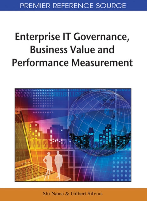 Enterprise IT Governance, Business Value and