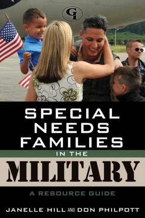 Special Needs Families in the Military: A