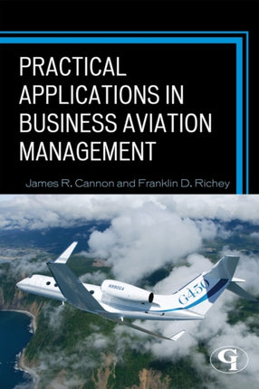 Practical Applications in Business Aviation