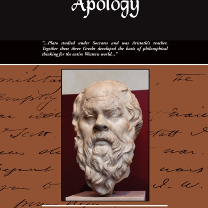 Apology - Also Known as the Death of Socrates