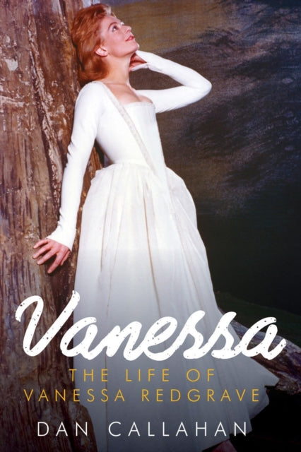 Vanessa  The Life of Vanessa Redgrave