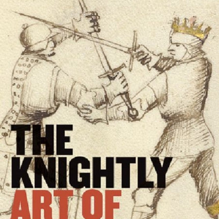 The Knightly Art of Battle