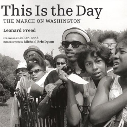 This is the Day – The March on Washington